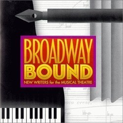 Broadway Bound: New Writers for the Musical Theatre Soundtrack (Various Artists, Various Artists) - CD cover