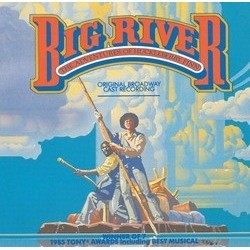 Big River: The Adventures Of Huckleberry Finn Soundtrack (Roger Miller, Roger Miller) - CD-Cover
