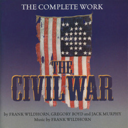 The Civil War Soundtrack (Various Artists, Frank Wildhorn) - CD cover