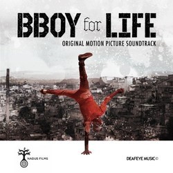 BBoy for Life Soundtrack (Various Artists) - CD cover