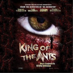 King of the Ants Soundtrack (Bobby Johnston) - CD cover