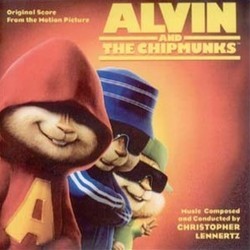 Alvin and the Chipmunks Soundtrack (Christopher Lennertz) - CD cover