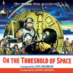 The Hunters / On The Threshold Of Space Trilha sonora (Lyn Murray, Paul Sawtell) - capa de CD
