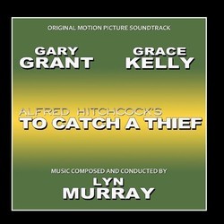 To Catch a Thief Trilha sonora (Lyn Murray) - capa de CD