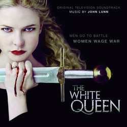 The White Queen サウンドトラック (John Lunn) - CDカバー