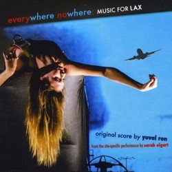 Everywhere Nowhere Colonna sonora (Yuval Ron) - Copertina del CD