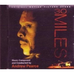 30 Miles Soundtrack (Andrew Pearce) - CD-Cover
