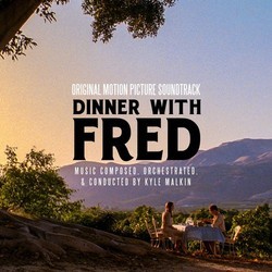 Dinner with Fred サウンドトラック (Kyle Malkin) - CDカバー