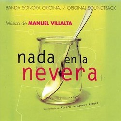 Nada en la Nevera Trilha sonora (Manuel Villalta) - capa de CD