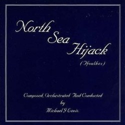 North Sea Hijack サウンドトラック (Michael J. Lewis) - CDカバー