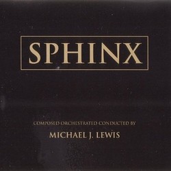 Sphinx Bande Originale (Michael J. Lewis) - Pochettes de CD