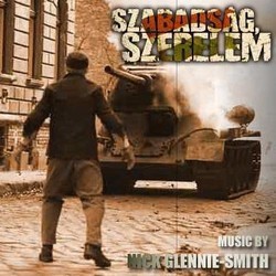Szabadsg, Szerelem Colonna sonora (Nick Glennie-Smith) - Copertina del CD