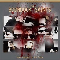 The Boondock Saints Trilha sonora (Various Artists, Jeff Danna, Mychael Danna) - capa de CD