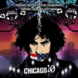 Chicago 10 Trilha sonora (Jeff Danna) - capa de CD