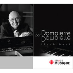 Dompierre par Dompierre Flash-Back Trilha sonora (Franois Dompierre) - capa de CD