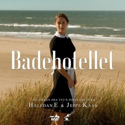 Badehotellet Soundtrack (Halfdan E, Jeppe Kaas) - CD cover