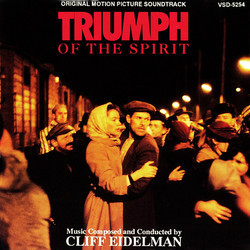 Triumph of the Spirit Soundtrack (Cliff Eidelman) - CD cover