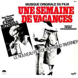 Une Semaine de Vacances Soundtrack (Eddy Mitchell, Pierre Papadiamandis) - CD cover