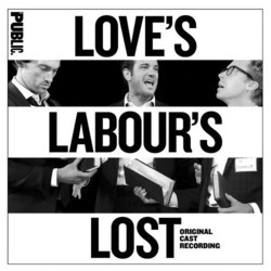 Love's Labour' s Lost Trilha sonora (Michael Friedman, Alex Timbers) - capa de CD