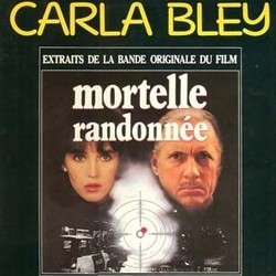 Mortelle Randonne サウンドトラック (Carla Bley) - CDカバー