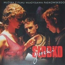 Slodko Gorzki Ścieżka dźwiękowa (Various Artists, Marcin Pospieszalski) - Okładka CD
