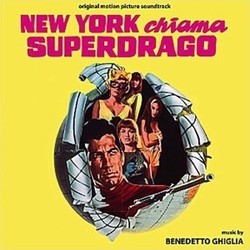 New York Chiama Superdrago Colonna sonora (Benedetto Ghiglia) - Copertina del CD