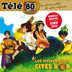 Les Mystrieuses Cits d'Or Ścieżka dźwiękowa (Various Artists, Shuki Levy, Haim Saban) - Okładka CD