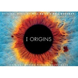 I Origins サウンドトラック (Will Bates, Phil Mossman) - CDカバー