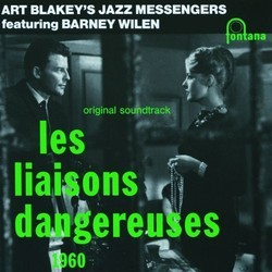 Les Liaisons dangereuses Soundtrack (Art Blakey, James Campbell, Duke Jordan, Thelonious Monk, Barney Wilen) - CD cover