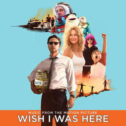 Wish I Was Here Soundtrack (Various Artists) - CD cover