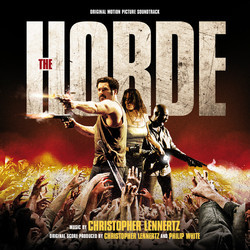 The Horde Soundtrack (Christopher Lennertz) - CD-Cover