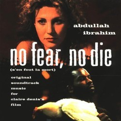 No Fear No Die Trilha sonora (Abdullah Ibrahim) - capa de CD