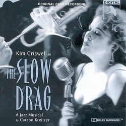 The Slow Drag: A Jazz Musical Soundtrack (Carson Kreitzer) - CD cover