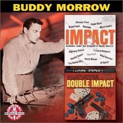 Impact / Double Impact Ścieżka dźwiękowa (Various Artists, Buddy Morrow) - Okładka CD