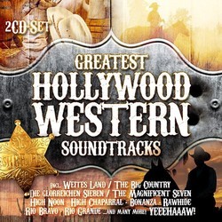 Greatest Hollywood Western Soundtracks Soundtrack (Various Artists) - CD cover