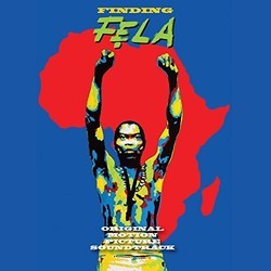 Finding Fela サウンドトラック (Fela Kuti) - CDカバー