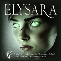 Elysara - Volume 1 of the Chronicles of Ardion Colonna sonora (Luke Cunningham) - Copertina del CD