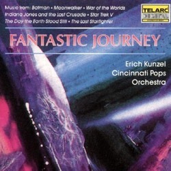 Fantastic Journey: Music from Batman, War of the Worlds Trilha sonora (Various Artists, Erich Kunzel) - capa de CD