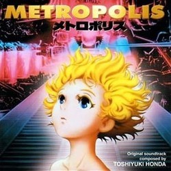 Metropolis Soundtrack (Toshiyuki Honda) - Carátula