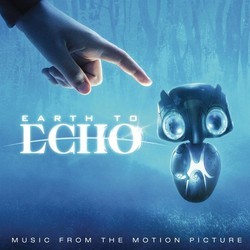 Earth to Echo Soundtrack (Various Artists, Joseph Trapanese) - CD cover
