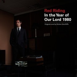 Red Riding: In the Year of Our Lord 1980 Ścieżka dźwiękowa (Dickon Hinchliffe) - Okładka CD