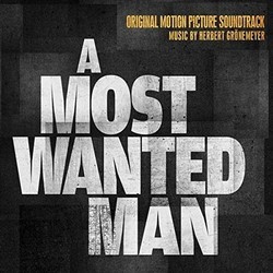 A Most Wanted Man サウンドトラック (Herbert Grnemeyer) - CDカバー