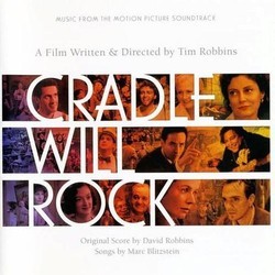 Cradle Will Rock Soundtrack (Various Artists, Marc Blitzstein, David Robbins) - CD-Cover