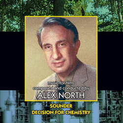 Sounder / Decision for Chemistry Colonna sonora (Alex North) - Copertina del CD