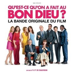 Qu'est-ce qu'on a fait au bon Dieu? Ścieżka dźwiękowa (Various Artists) - Okładka CD