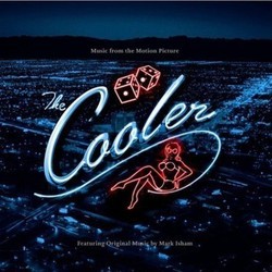 The Cooler Soundtrack (Various Artists, Mark Isham) - CD cover
