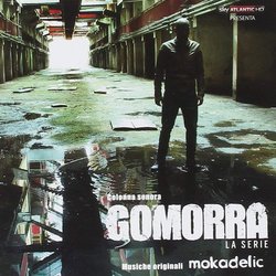 Gomorra: La Serie Colonna sonora ( Mokadelic) - Copertina del CD