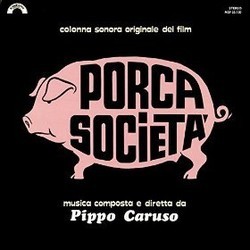 Porca societ サウンドトラック (Pippo Caruso) - CDカバー