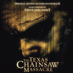 The Texas Chainsaw Massacre Trilha sonora (Steve Jablonsky) - capa de CD