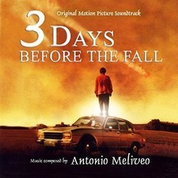 3 Days Before the Fall Trilha sonora (Antonio Meliveo) - capa de CD
